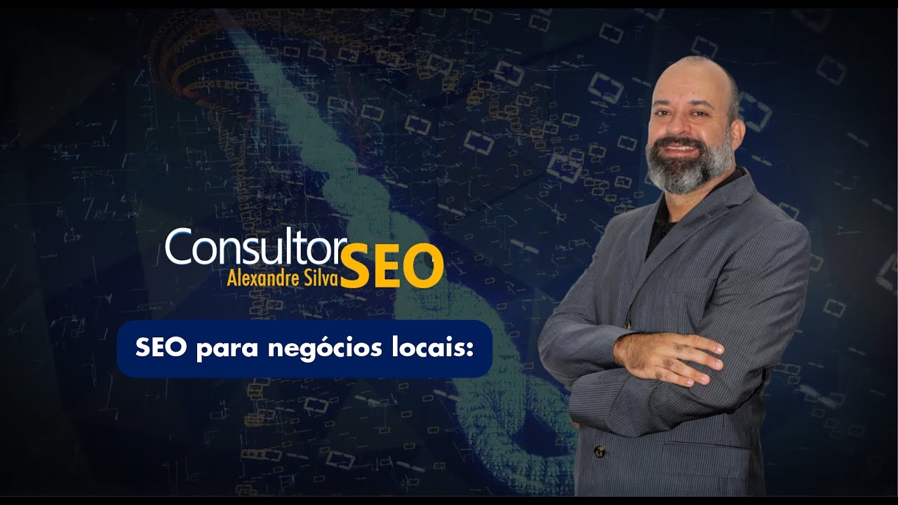 Como Usar SEO Local para Aparecer no Google e Atrair Clientes da Sua ...