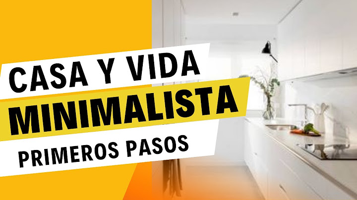 👉Primeros pasos para una  CASA Y una  VIDA MINIMALISTA 🏠