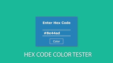 How To Make Hex Color Tester Using HTML & CSS And Jquery