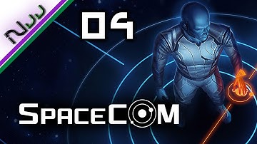 SPACECOM - Ep 04 - Tutorial Missions - 07
