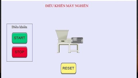 B1- Lập trình mô phỏng máy đơn giản HMI Weintek - PLC Siemens S7 1500/1200