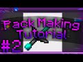 Pack Making Tutorial #2 (First sword)