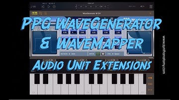 PPG WaveGenerator & WaveMapper - Audio Unit Extensions