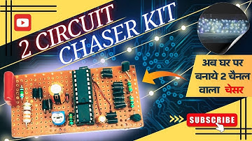 DIY 2 Circuit LED Chaser Kit with IC 4017 + 555 Timer IC || 2 Channel LED Chaser Circuit ||