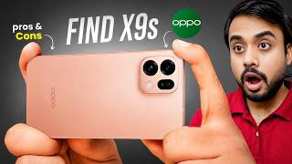 OPPO Find X9s PROs nd CONS - REVIEW