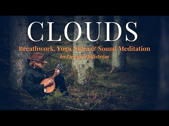 Clouds - Light Breathwork, Yoga Nidra & Sound Meditation