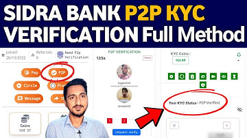 Sidra Bank P2P Verification Full Method | Sidra Bank P2P KYC Kaise Kare | Sidra KYC Update