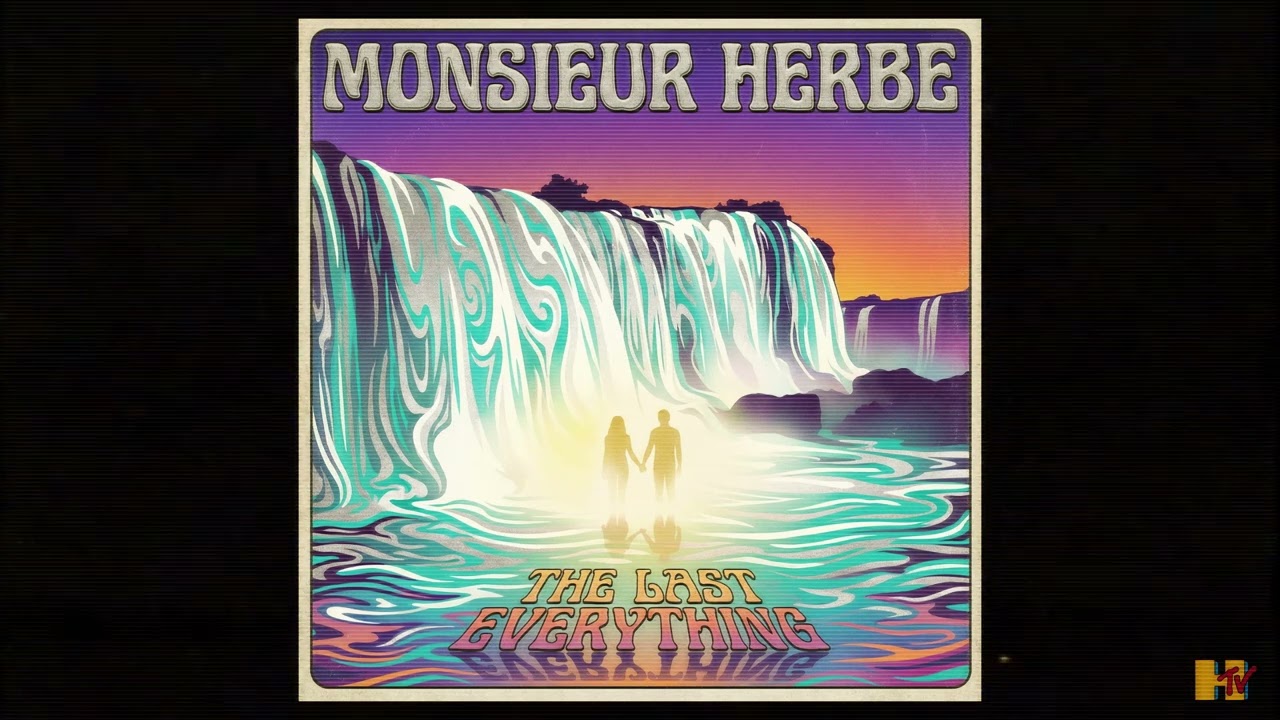 The Last Everything - Monsieur HERBE