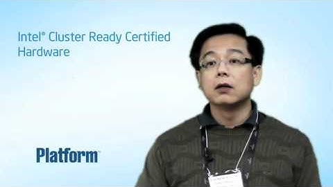 Platform Computing - Why Intel Cluster Ready?