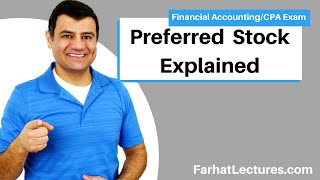 Preferred Stock | Cumulative versus Non Cumulative | Financial Accounting Course | CPA Exam FAR