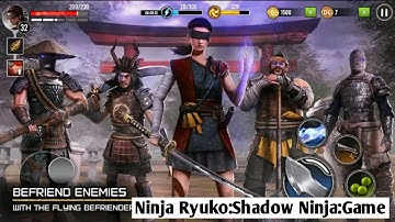 Ninja Ryuko:Shadow NinjaGame