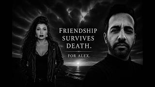 Friendship Survives Death  - A Tribute
