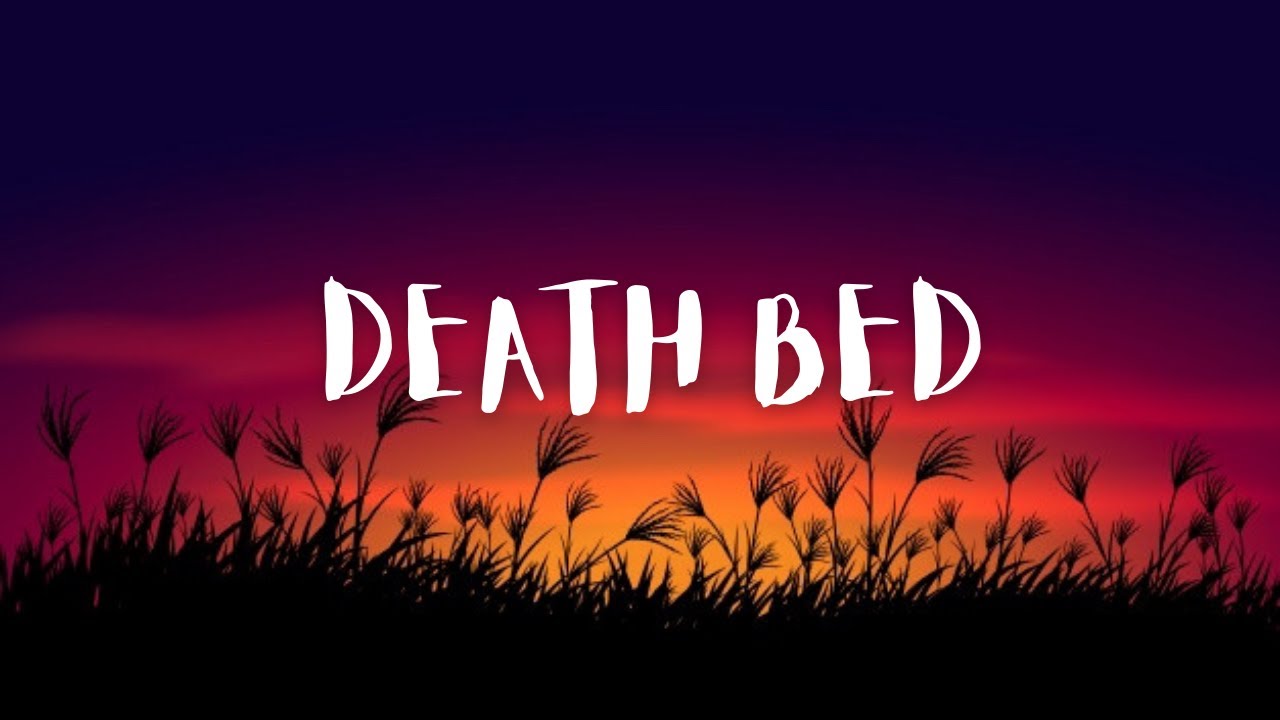 Death Bed ( Lyrics ) Song by Powfu SENTI lyrics YouTube