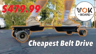 VOK Board Pilot Electric Skateboard Review - CHEAPEST BELT DRIVE BOARD