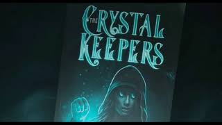 The Crystal Keepers Chapter 14. Prisoner in a Jar (Audiobook)