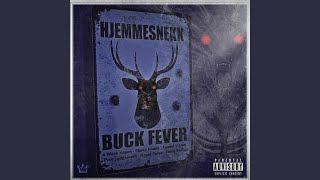 Buck Fever 2026 (Hjemmesnekk) (feat. Bamsefar & DanTitan) - FEVER, Ciggen, Dj Daase
