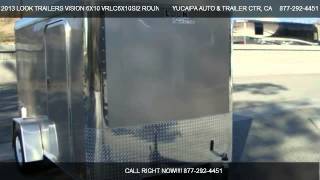 2013 Look Trailers Vision 6X10 Vrlc6X10Si2 Round Top Cargo Trailer - For Sale In Redlands, Ca 923