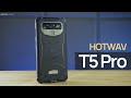 HOTWAV T5 Pro Budget Rugged Phone Review: It only sales for around $89!