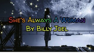 shes Always A Womanby Billy Joel with S