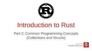 Famous Introduction to Rust: 2.3 - Collections and Structs Profile