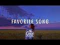Toosii - Favorite Song Remix Ft. Khalid (Lyrics)