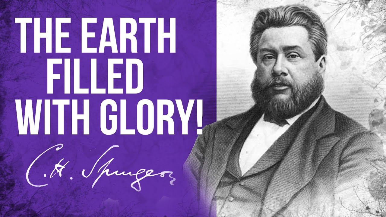 David’s Dying Prayer (Psalm 72:19) - Charles Spurgeon Sermon