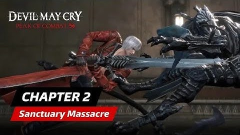 Devil May Cry: Peak of Combat Chapter 2 | BLOODY MASSACRE