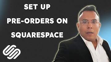 How to set up pre orders on Squarespace  [2025 full guide]