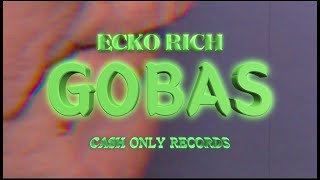 Download Lagu ECKO RICH - Gobas (Visual) [prod: shiva] MP3