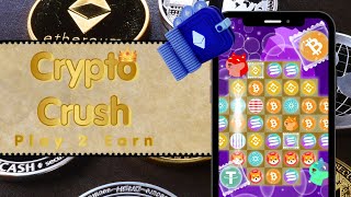 Crypto Crush : Play To Earn screenshot 1