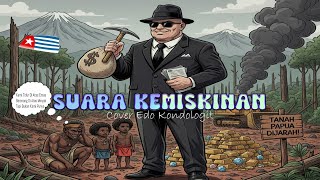 SUARA KEMISKINAN - Cover Slow Edo Kondologit [Video Lirik]