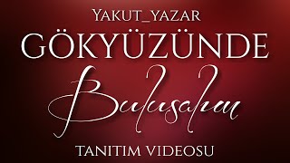 Gökyüzünde Buluşalim - Tanitim Vi̇deosu Wattpad
