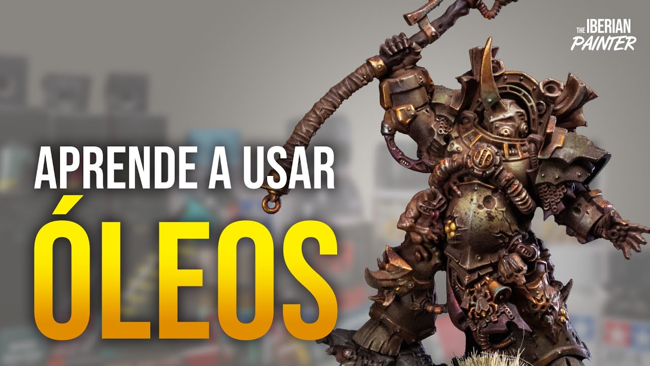 ¡Mejora tu pintado de MINIATURAS usando ÓLEOS!