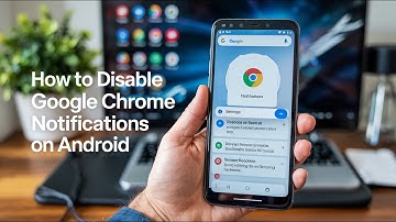 How To Disable Google Chrome Notifications on Android