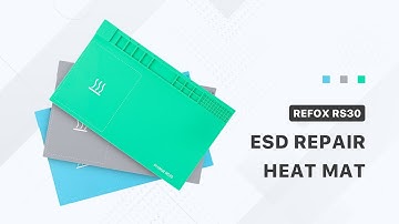REFOX RS30 ESD Repair Heat Mat New Launch!