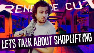 Let&#39;s Talk About Shoplifting | Renegade Cut