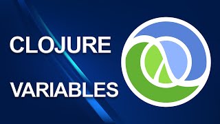 Clojure tutorial | Variables | Part 3