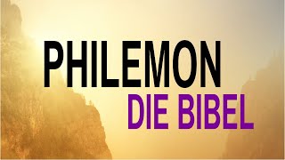 Der Brief des Apostels Paulus an Philemon - animierte Hörbibel