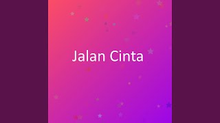 Jalan Cinta