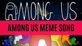 do do do - among us meme song (free download)