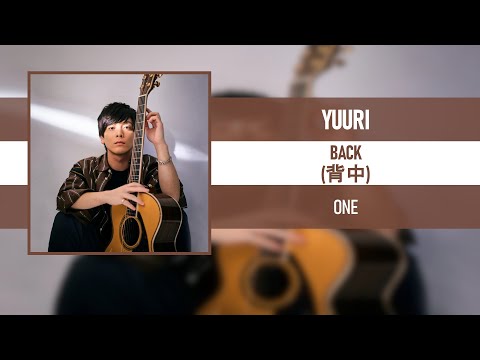 YUURI - BACK (背中) [ONE] [2022]