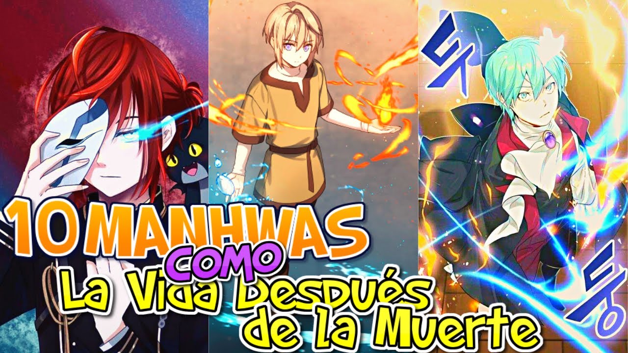 Top 10 MANHWAS similares a LA VIDA DESPUÉS DE LA
