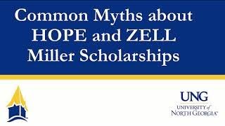 Famous HOPE and Zell Miller Scholarship Myths Wealth