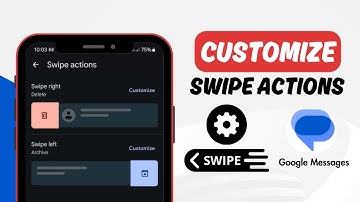 How to Customize Swipe Gestures in Google Messages | Change Swipe Actions
