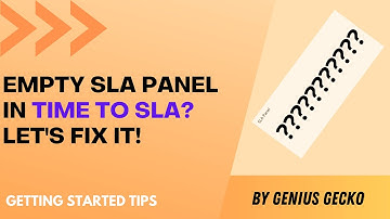 How to fix the empty SLA Panel in Time to SLA App?