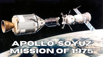 Apollo-Soyuz Mission: The Historic 1975 Handshake in Space
