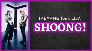 TAEYANG feat. LISA BLACKPINK - 'SHOONG!' (Easy Lyrics) | ReadLyrics