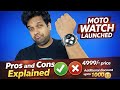 Motorola Watch Launched 🔥 Pros and cons | Best or worst let's check | Moto watch