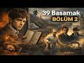 Ka&ccedil;ış Başladı, Şifreli Defterin Sırrı | 39 Basamak B&ouml;l&uuml;m 2 (Sesli Kitap)