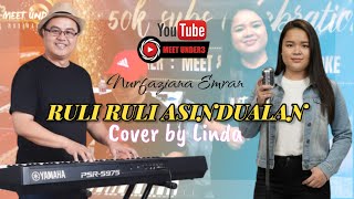 Ruli Ruli Asindualan  Nurfaziana Emran  Cover  Linda